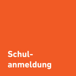 Schulanmeldung